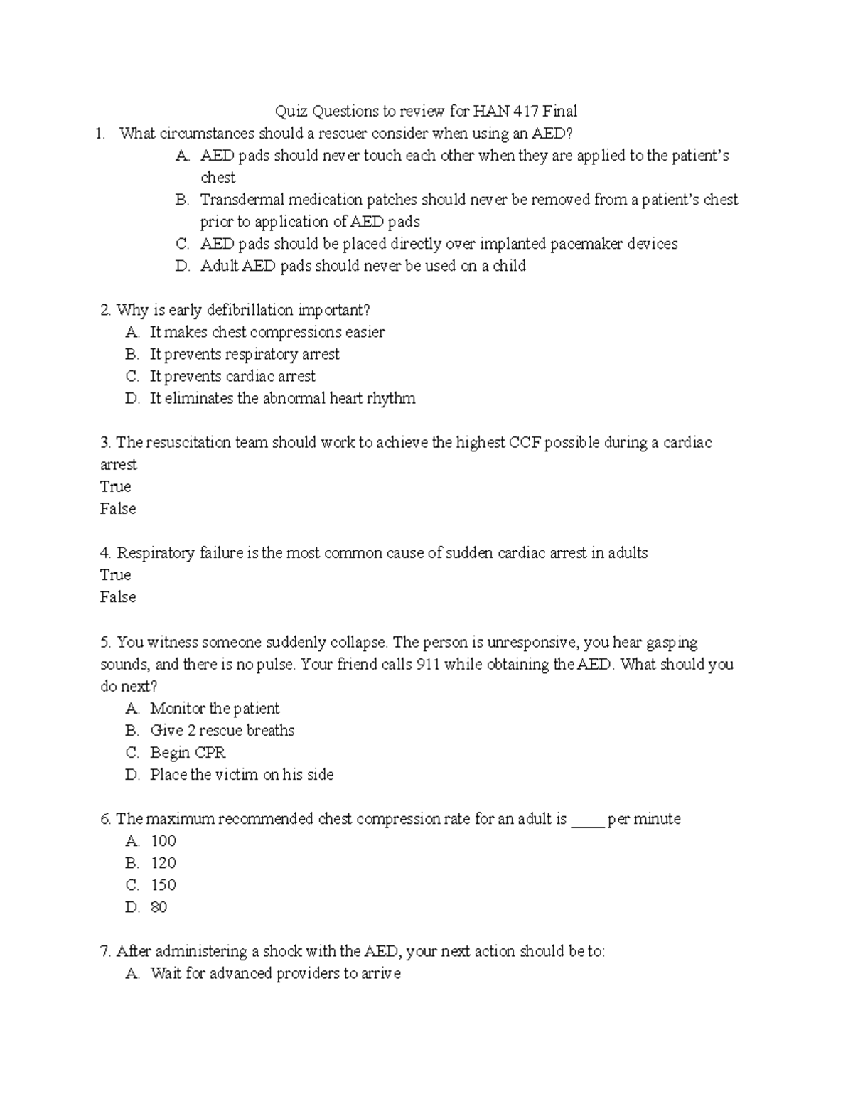 HAN 417 - Final Quiz Questions Review for AED & CPR - Studocu