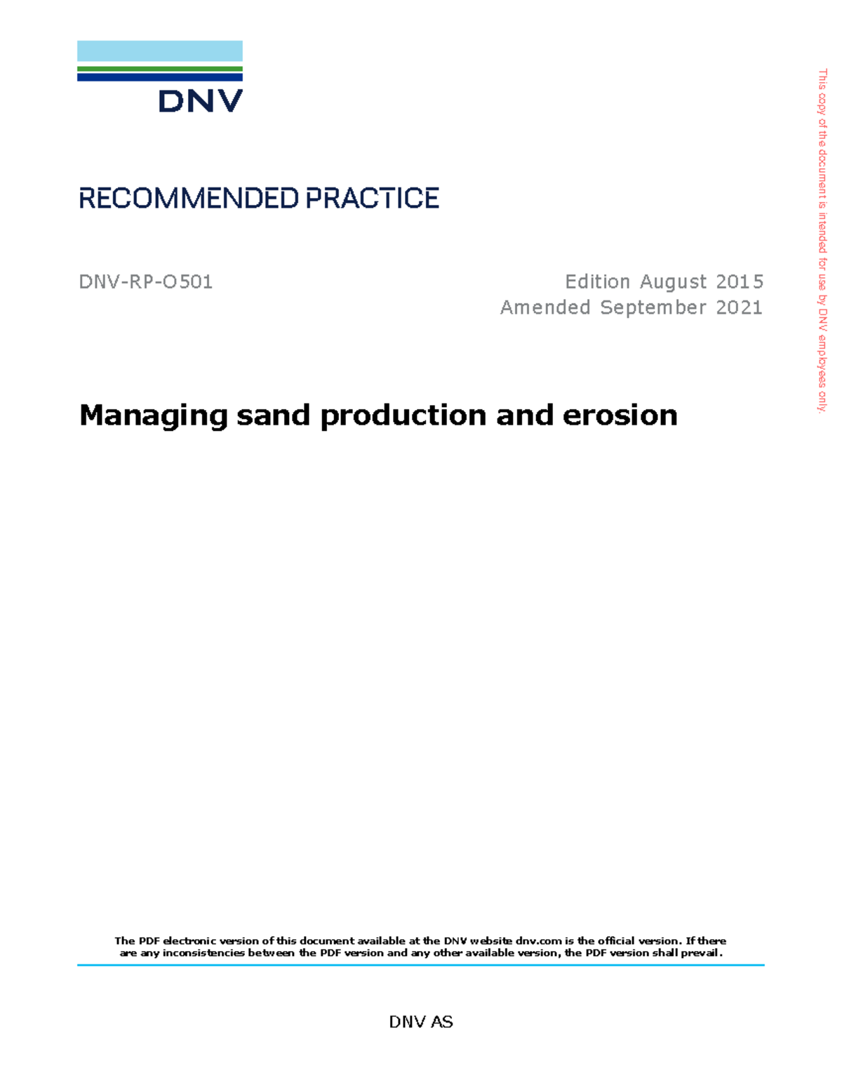 DNV RP O501: Managing Sand Production and Erosion (Aug 2015, Sep 2021 ...