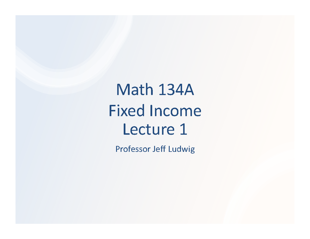 Lecture Notes: MATH134A - Intro to Quantitative Trading and Investments ...