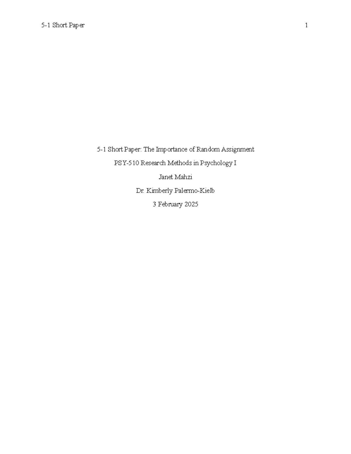 PSY 101: Short Paper on Importance of Random Assignment in Research ...