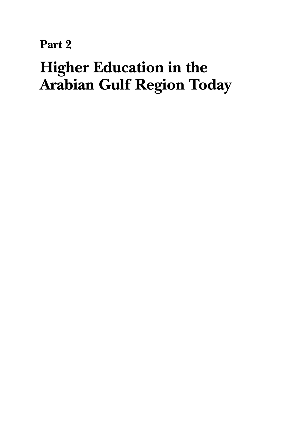 The Evolution of Higher Education in the Arabian Gulf Regions - Studocu