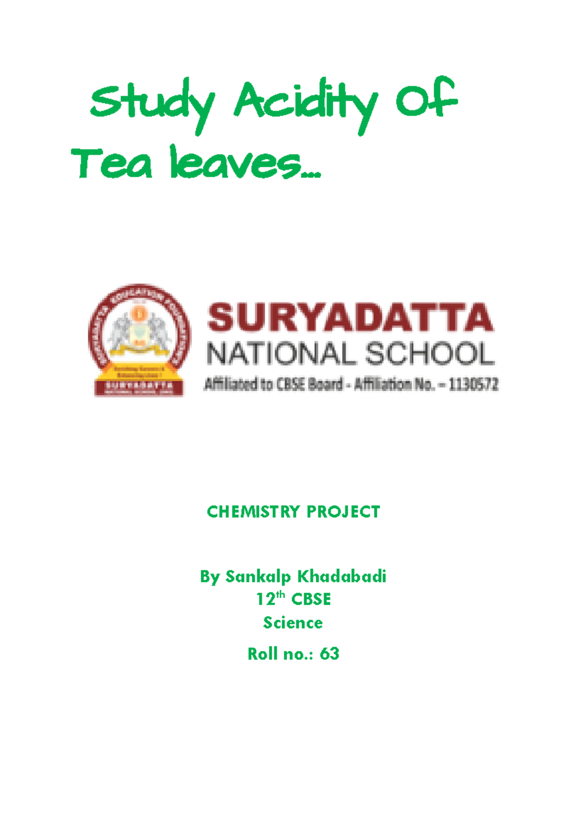 Study on Acidity of Tea Leaves - 12th Chemistry Project - Studocu