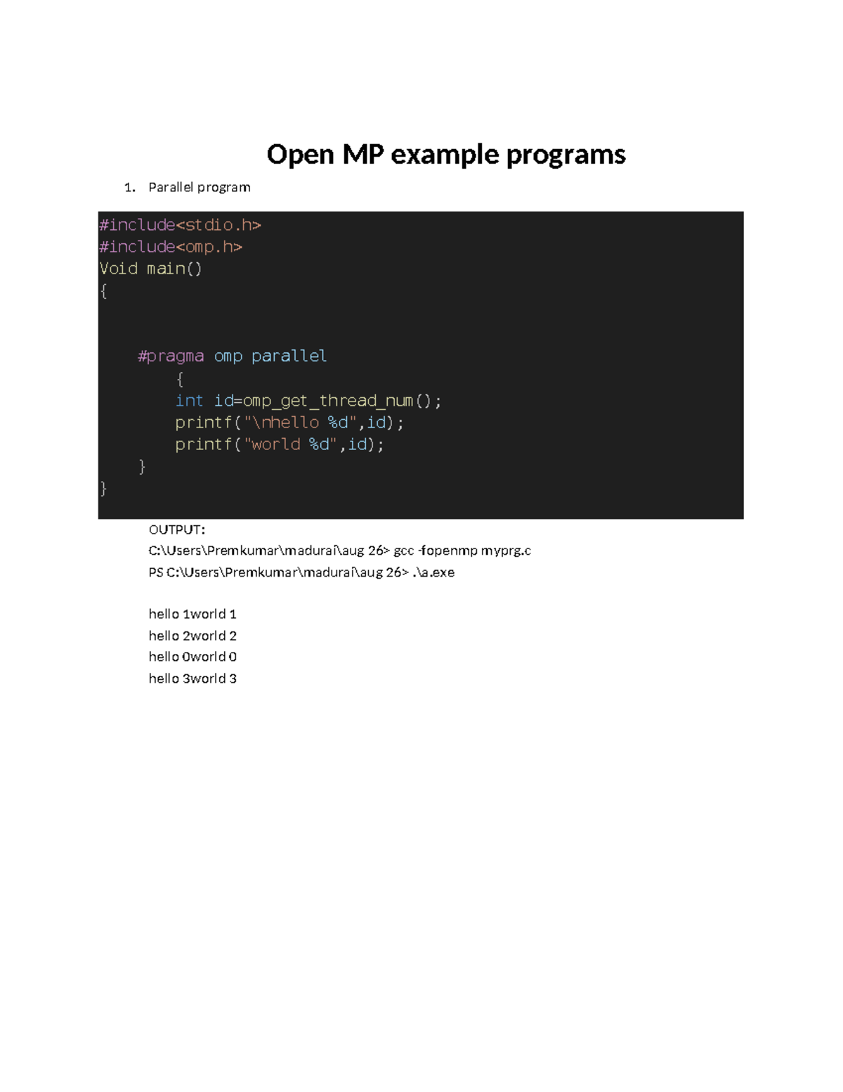 Open MP example programs - Open MP example programs Parallel program # ...
