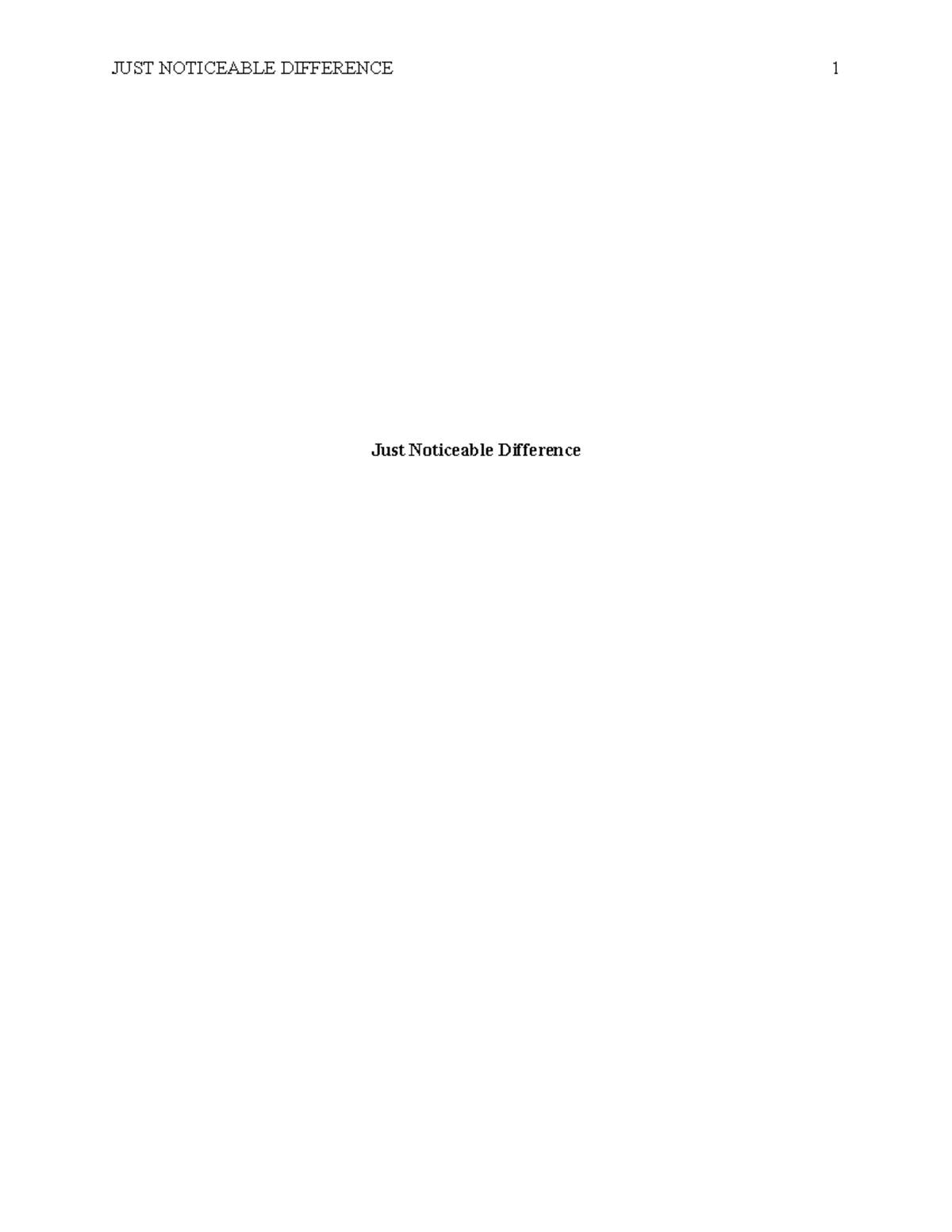 PSYC-2010-L01 - Lab 2 - Just Noticeable Difference Lab - Just ...