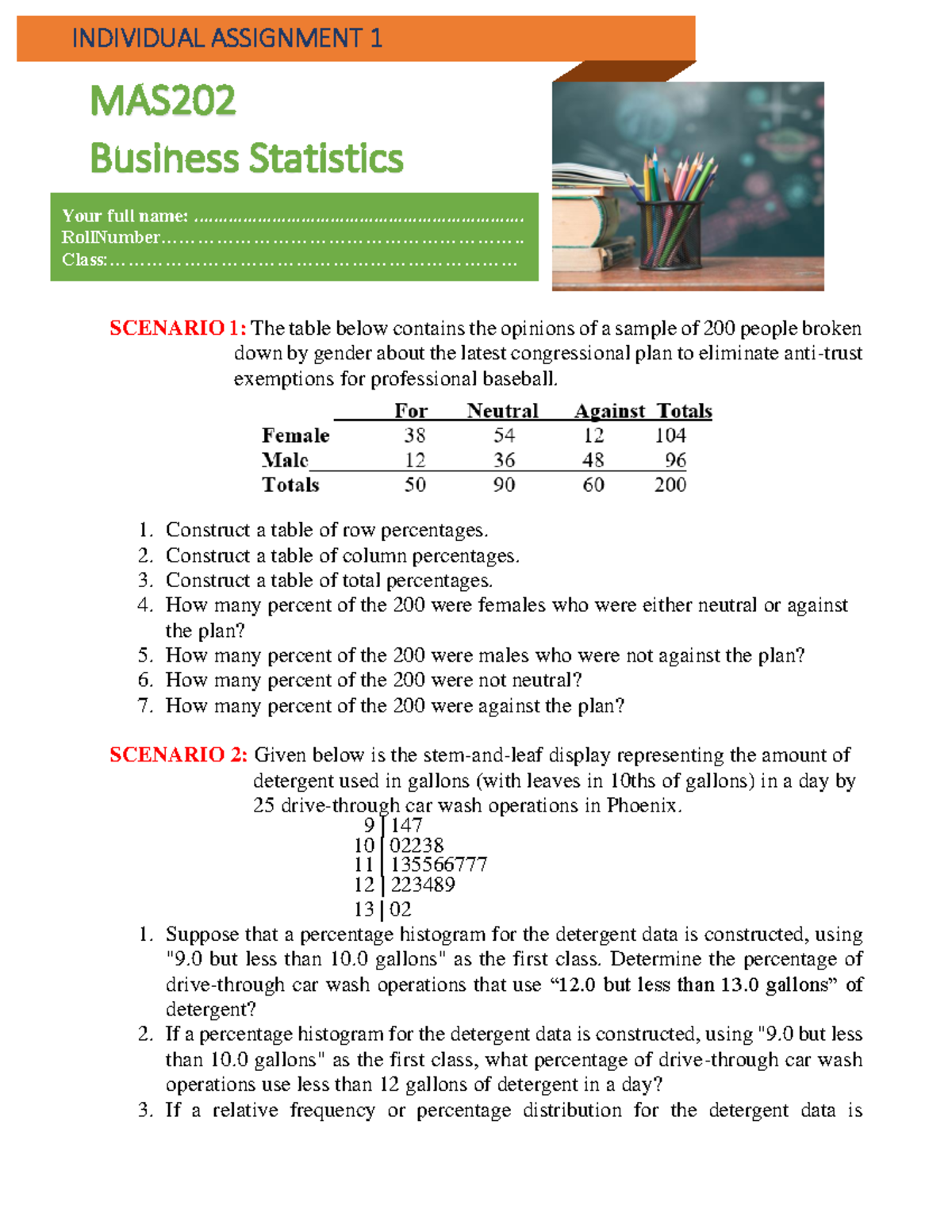 Assignment 1 FA23 - INDIVIDUAL ASSIGNMENT 1 MAS20 2 Business Statistics ...