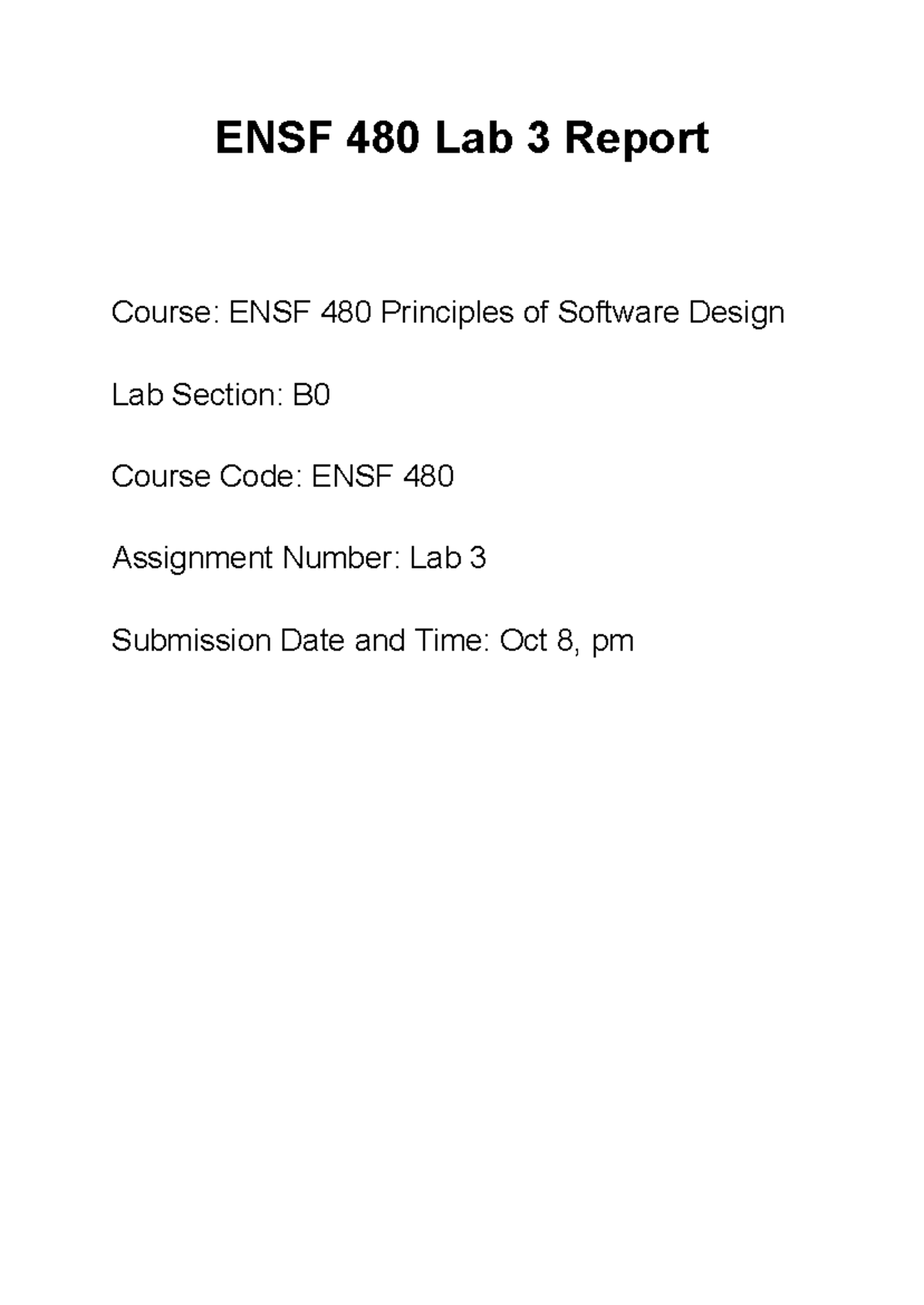 ENSF 480 Lab 3: Principles of Software Design - Report and Exercises ...