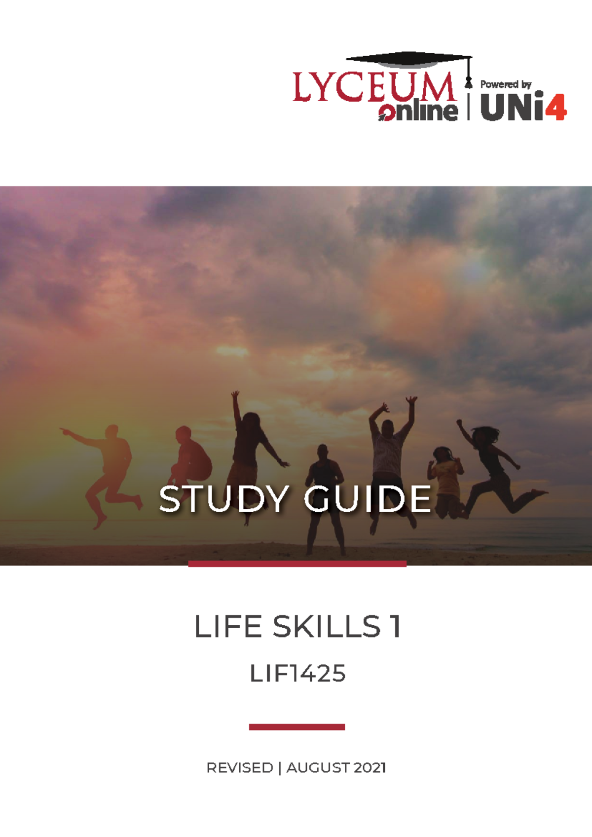 LIFE SKILLS 1 STUDY GUIDE LIF1425: CURRICULUM & TEACHING STRATEGIES ...