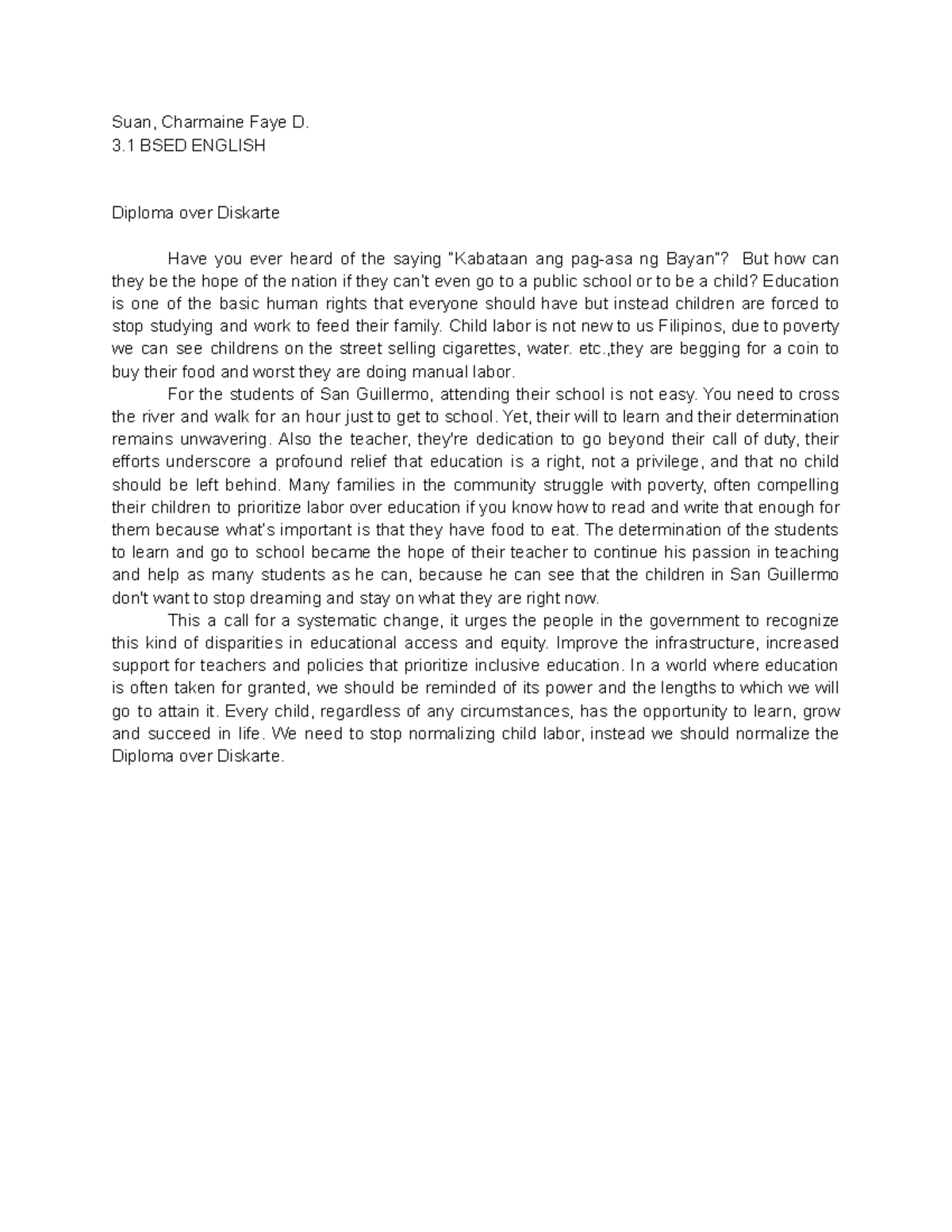 BSED ENGLISH Feature Article: Diploma over Diskarte and Child Labor ...