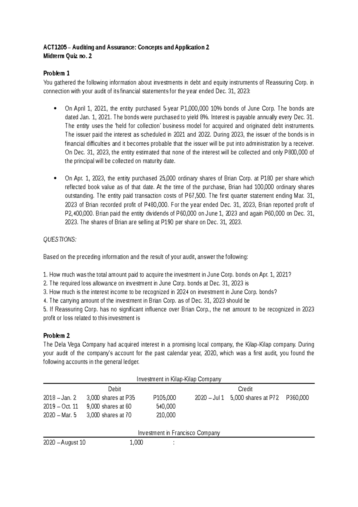 ACT1205 Auditing & Assurance: Midterm Quiz 2 - Investment Analysis ...