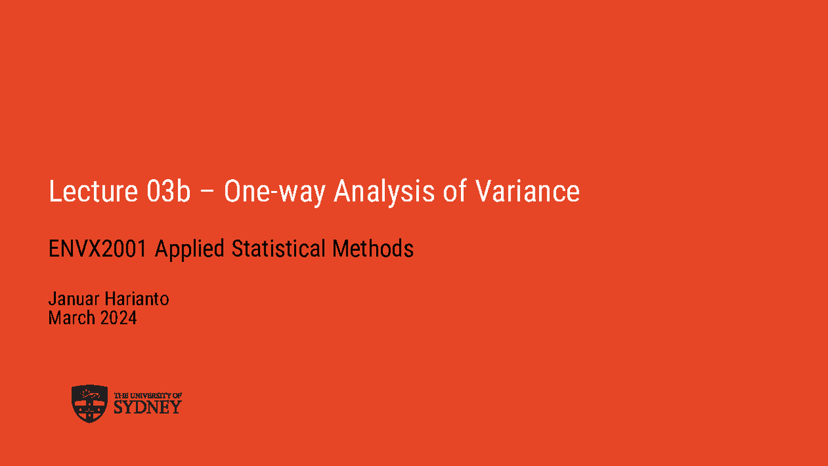 Lecture 03b: Analysis of Variance in ENVX2001 Applied Statistical ...