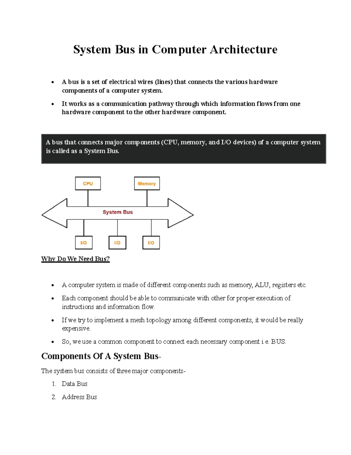 Computer architecture - System Bus in Computer Architecture • A bus is ...
