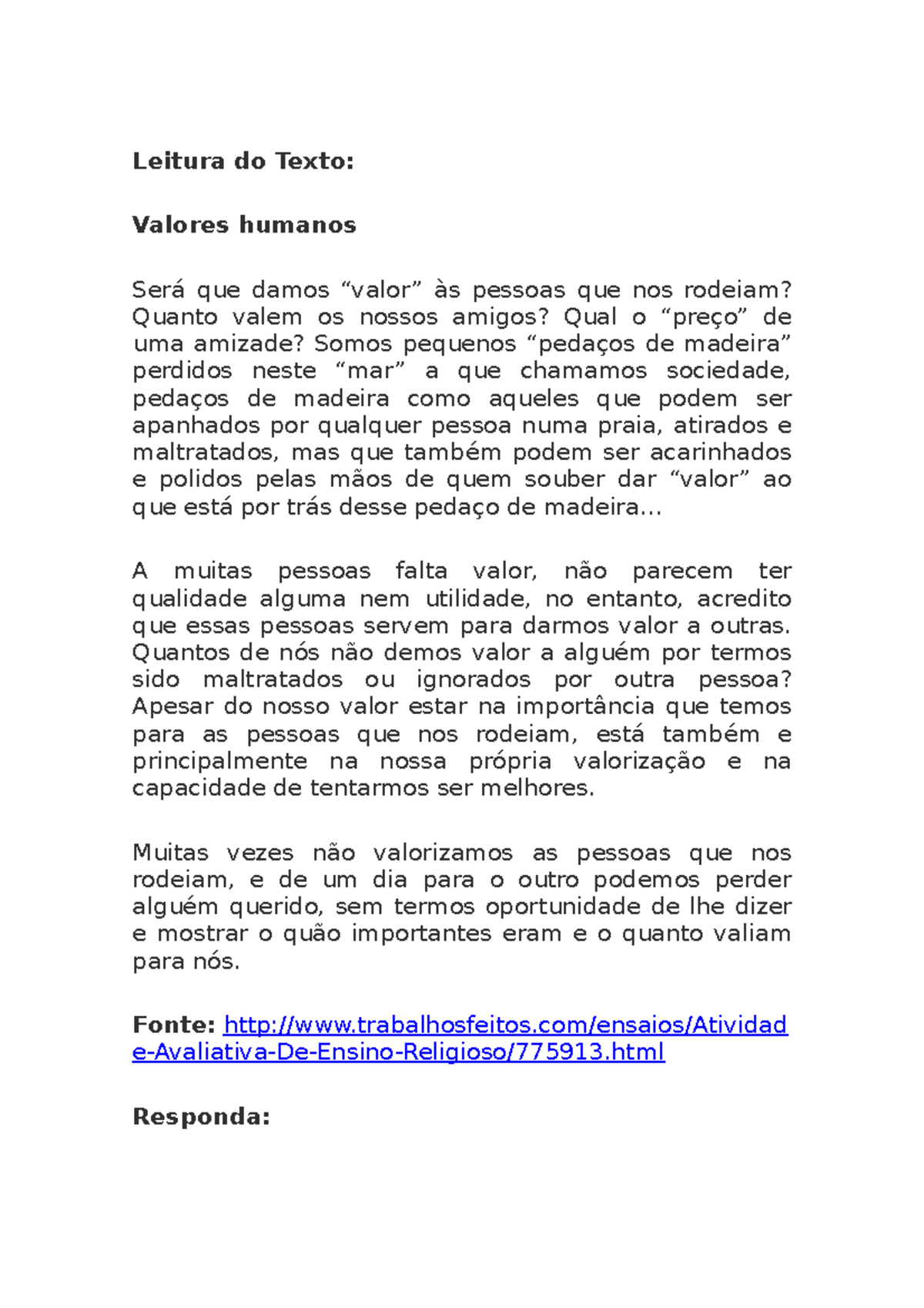 Atividades para o projeto I trimestre - Leitura do Texto: Valores ...