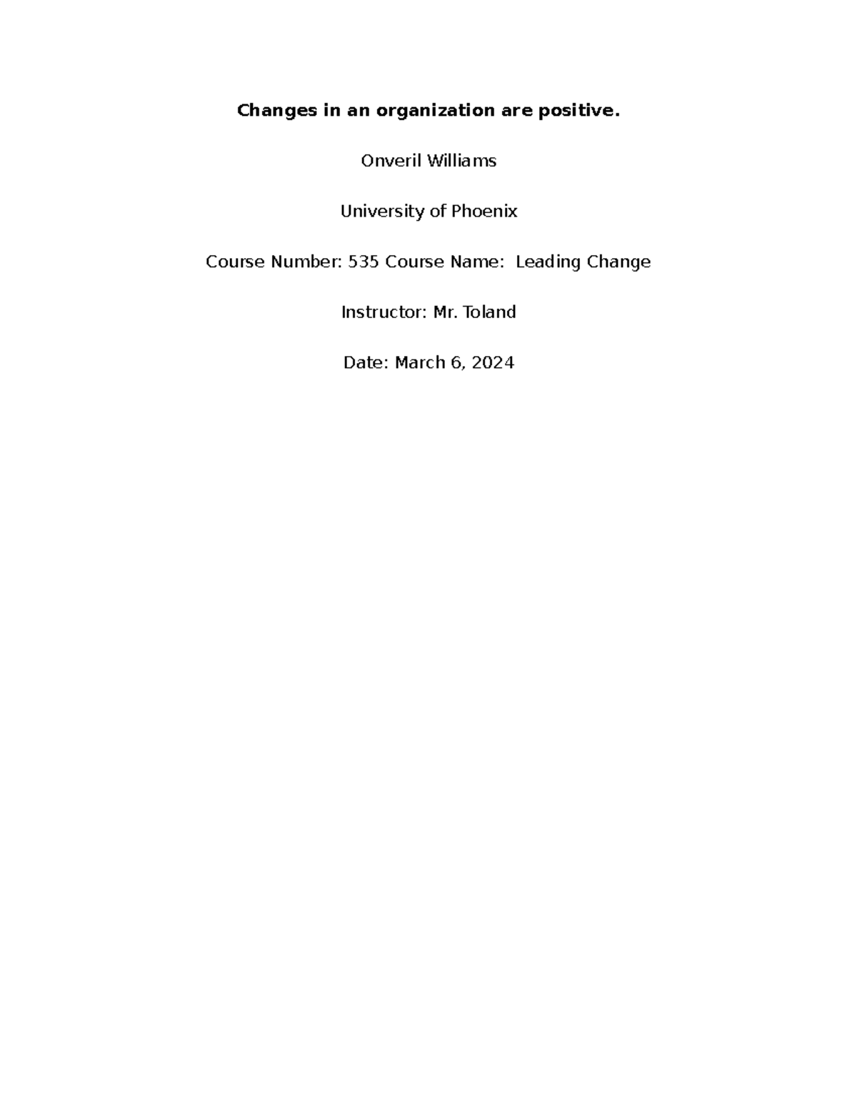 Leading Change Strategies: Positive Organizational Transformation (535 ...