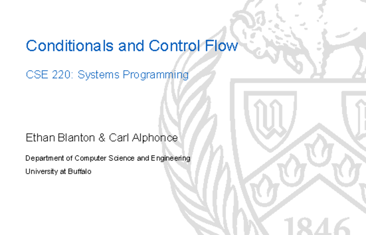 CSE 220: Systems Programming - Control Flow & Boolean Logic Principles ...
