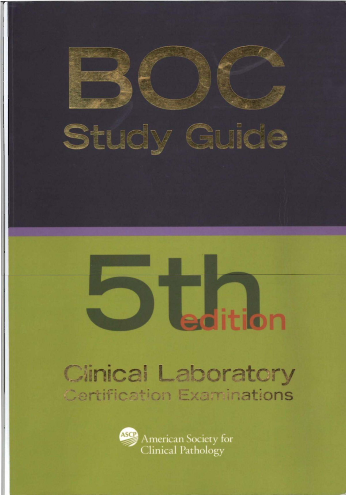 BOC Clinical Laboratory Certification Study Guide - 5th Edition Review ...