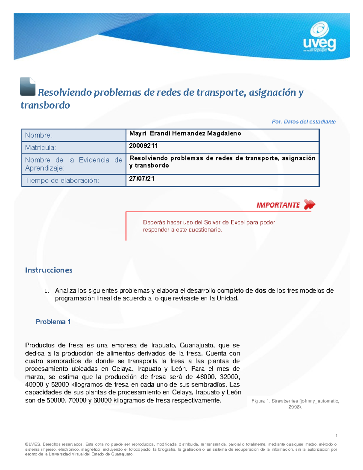 Resolviendo Problemas de Redes de Transporte, Asignación y Transbordo ...