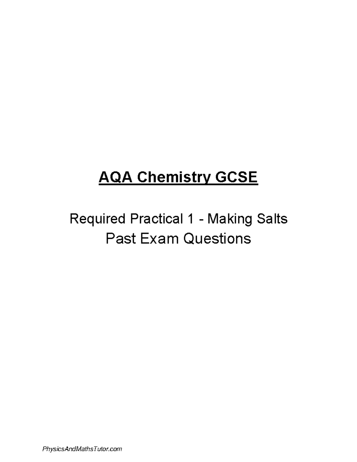 RP 1 - Making Salts QP - AQA Chemistry GCSE Past Exam Questions - Studocu