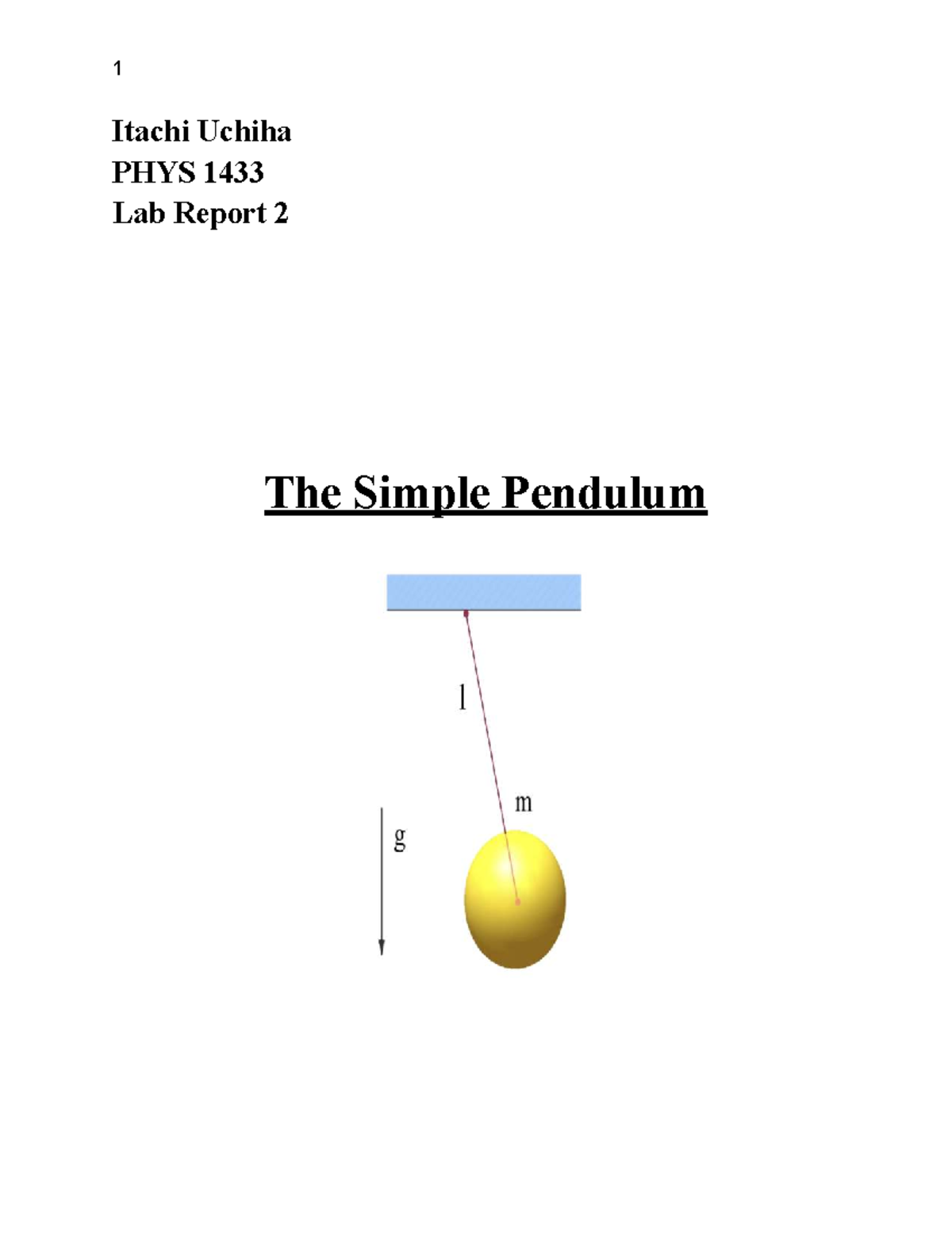 PHYS 1433 Lab Report 2: Analyzing the Simple Pendulum Experiment - Studocu