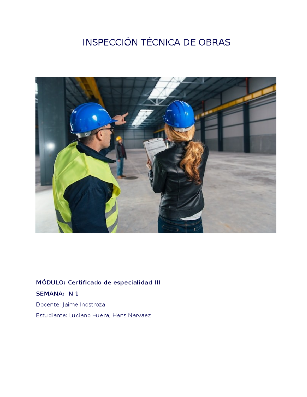 Inspeccion Tecnica de Obra - INSPECCIÓN TÉCNICA DE OBRAS MÓDULO ...