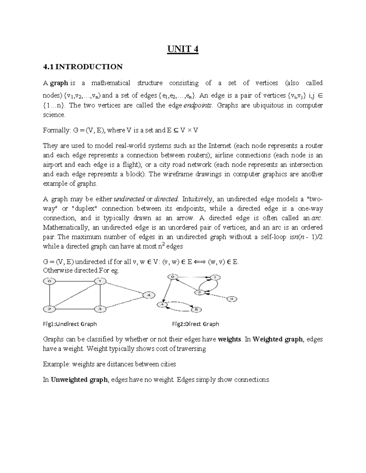 Data Structure unit 4 - Graphs notes - UNIT 4 4 INTRODUCTION A graph is ...