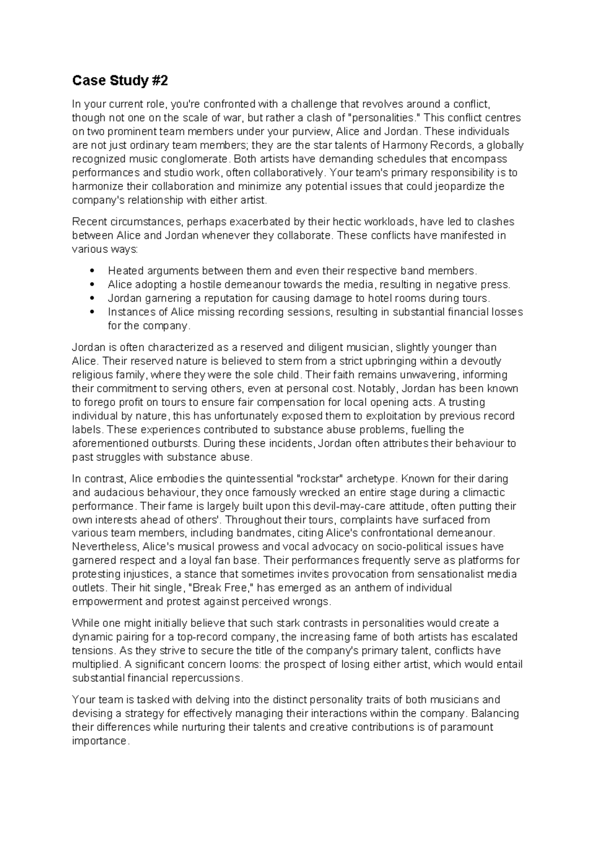 Case Study 2 - Pratical of - Case Study In your current role, you're ...