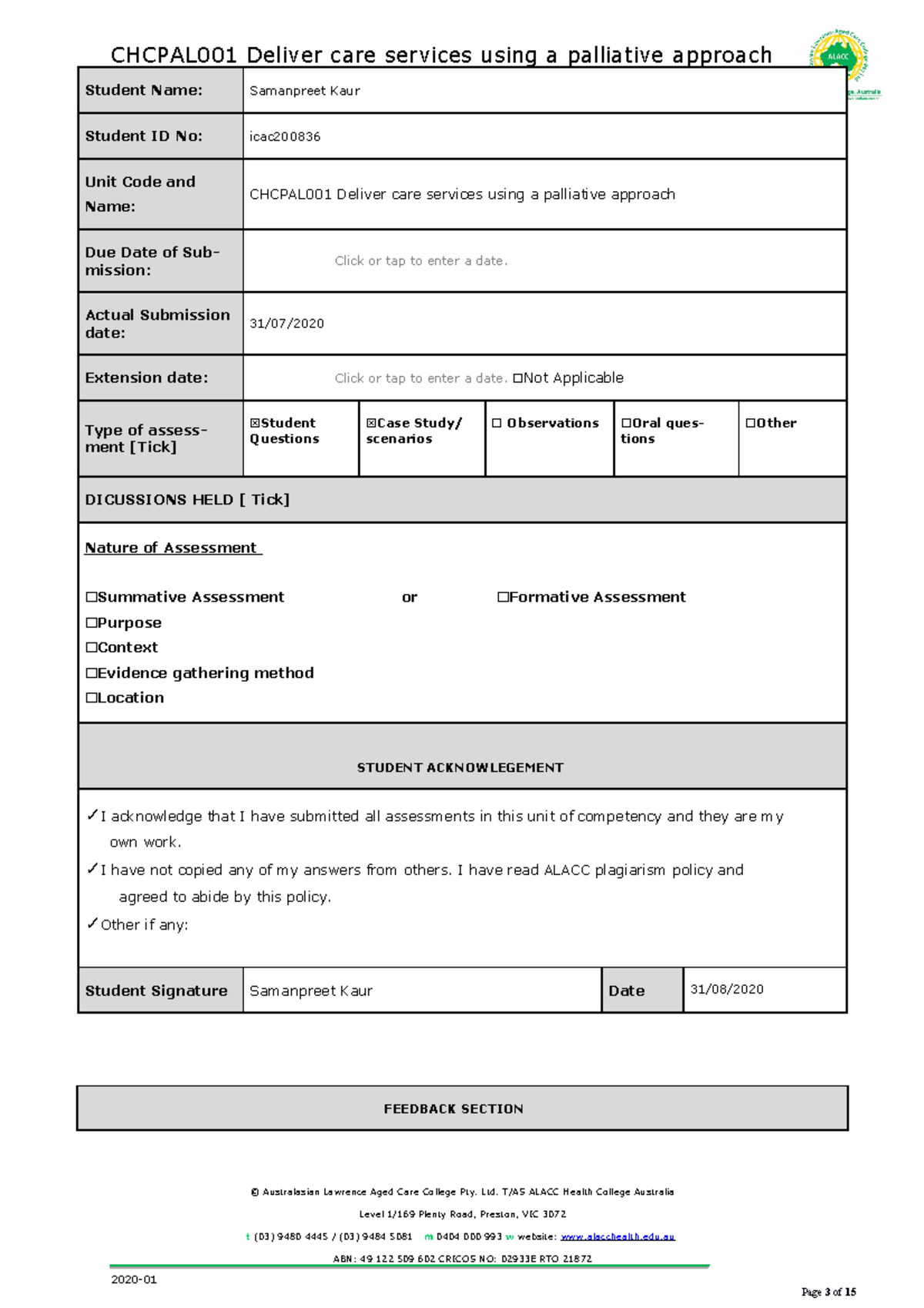 CHCPAL001 Final Exam Case Study on Palliative Care by Samanpreet Kaur ...