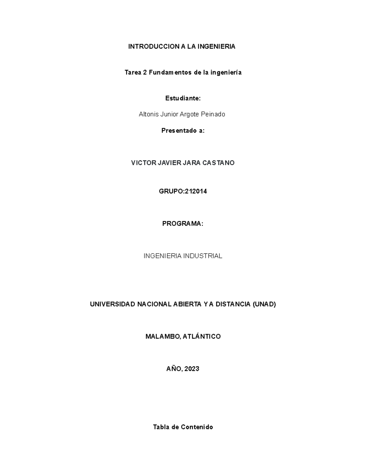 Tarea 2: Fundamentos de Ingeniería - Grupo 21201 - Historia y Ética - Document Preview