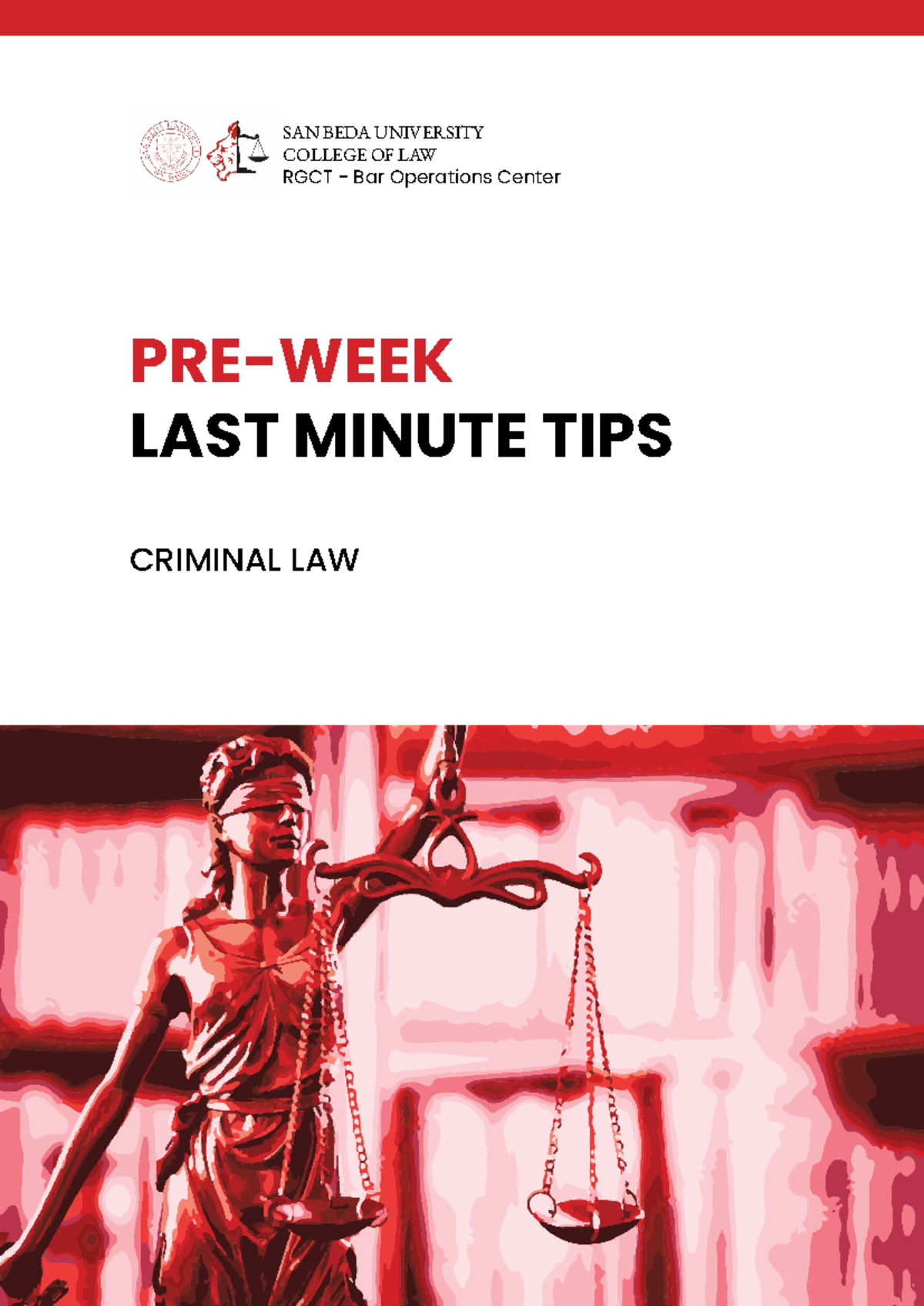 Criminal Law - Preweek Last Minute Tips for RGCT LMT - Document Preview