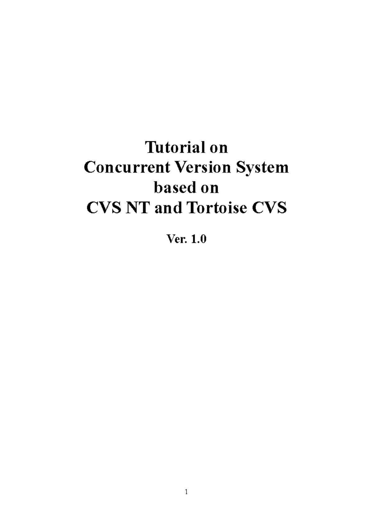 Tutorial work - 1 - Concurrent version system based on cvs nt and ...