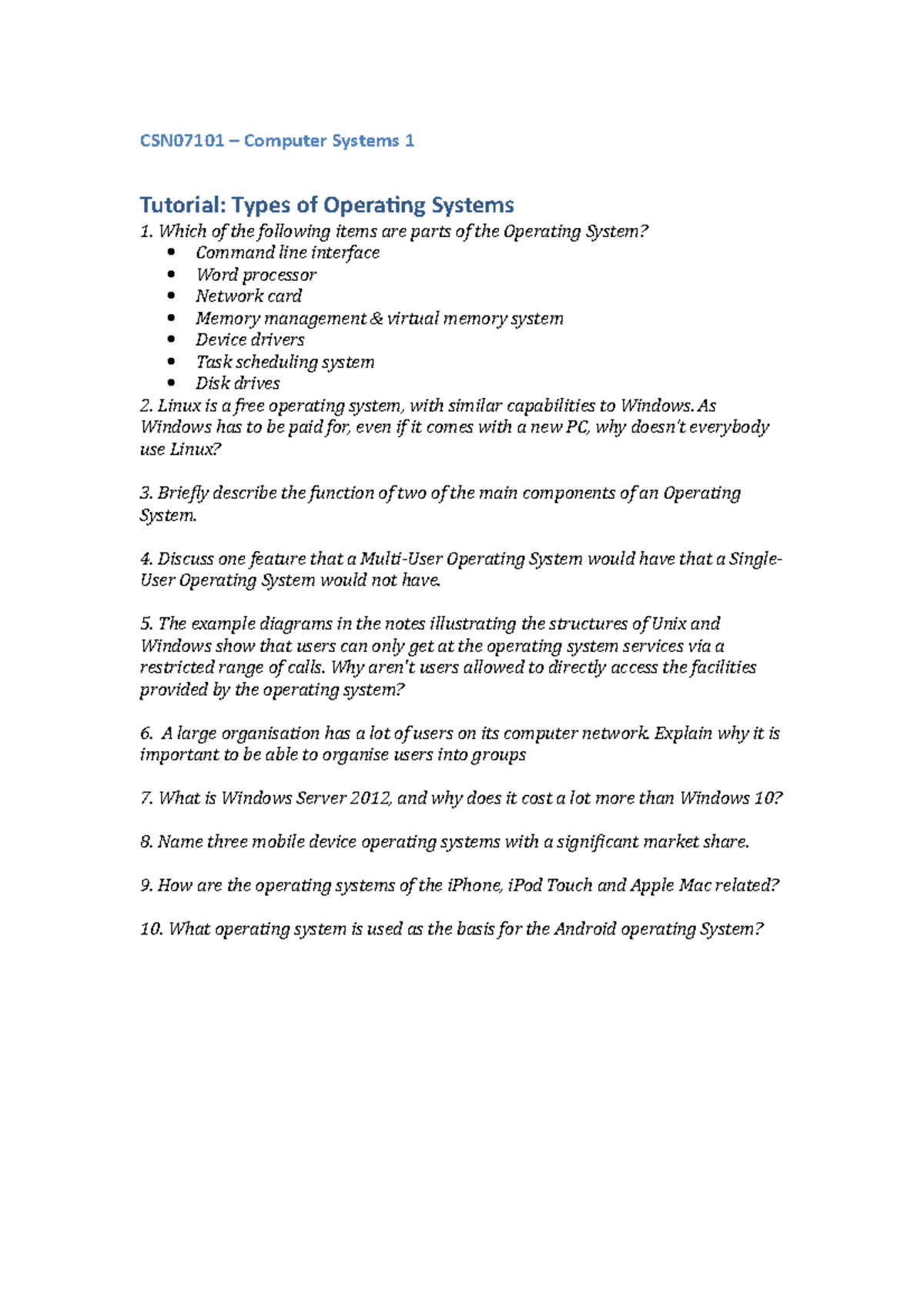 Tutorial 7 - Types of OS - Practice questions - CSN07101 – Computer ...