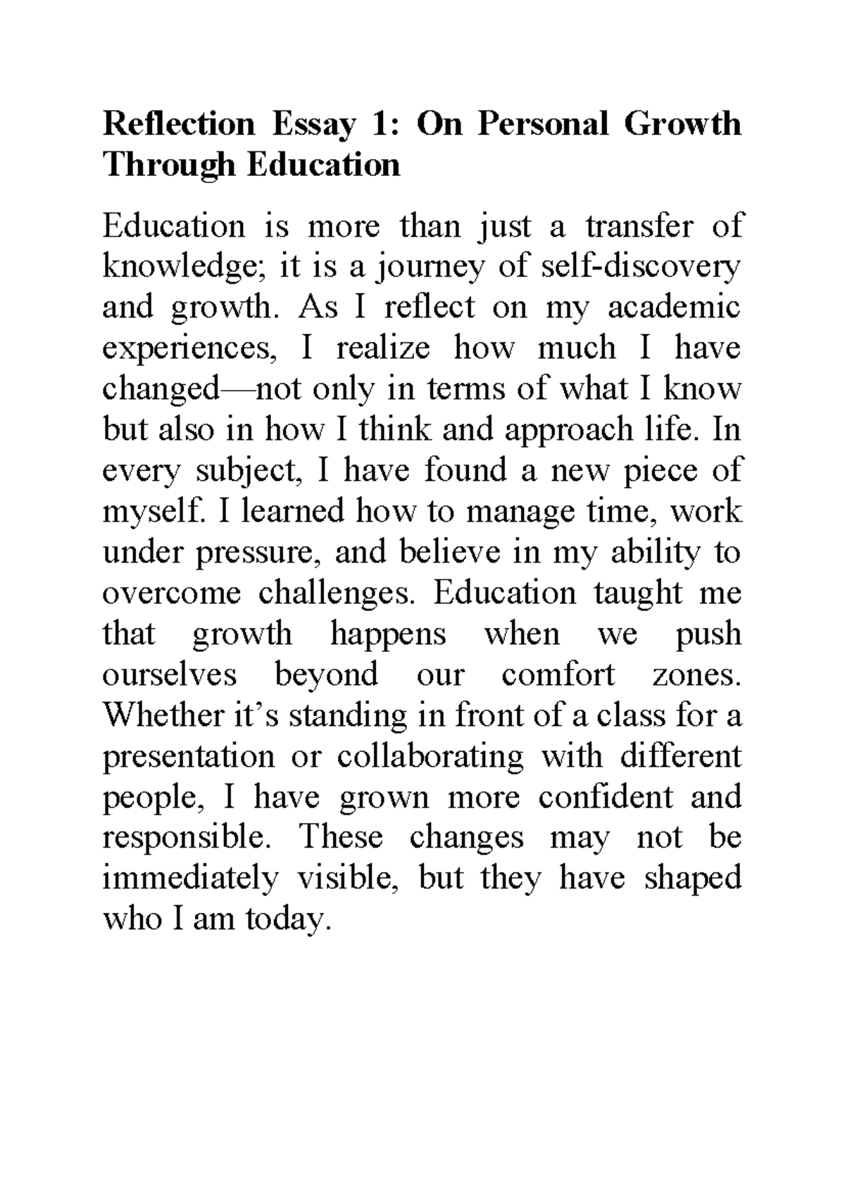 Reflection Essay 1: Personal Growth Through Education - Studocu