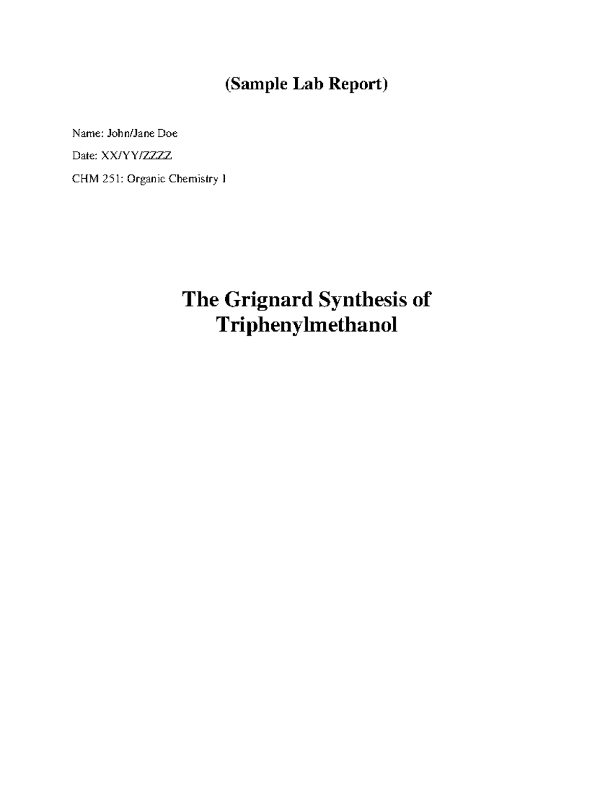 CHM 251: Lab Report on Grignard Synthesis of Triphenylmethanol - Studocu