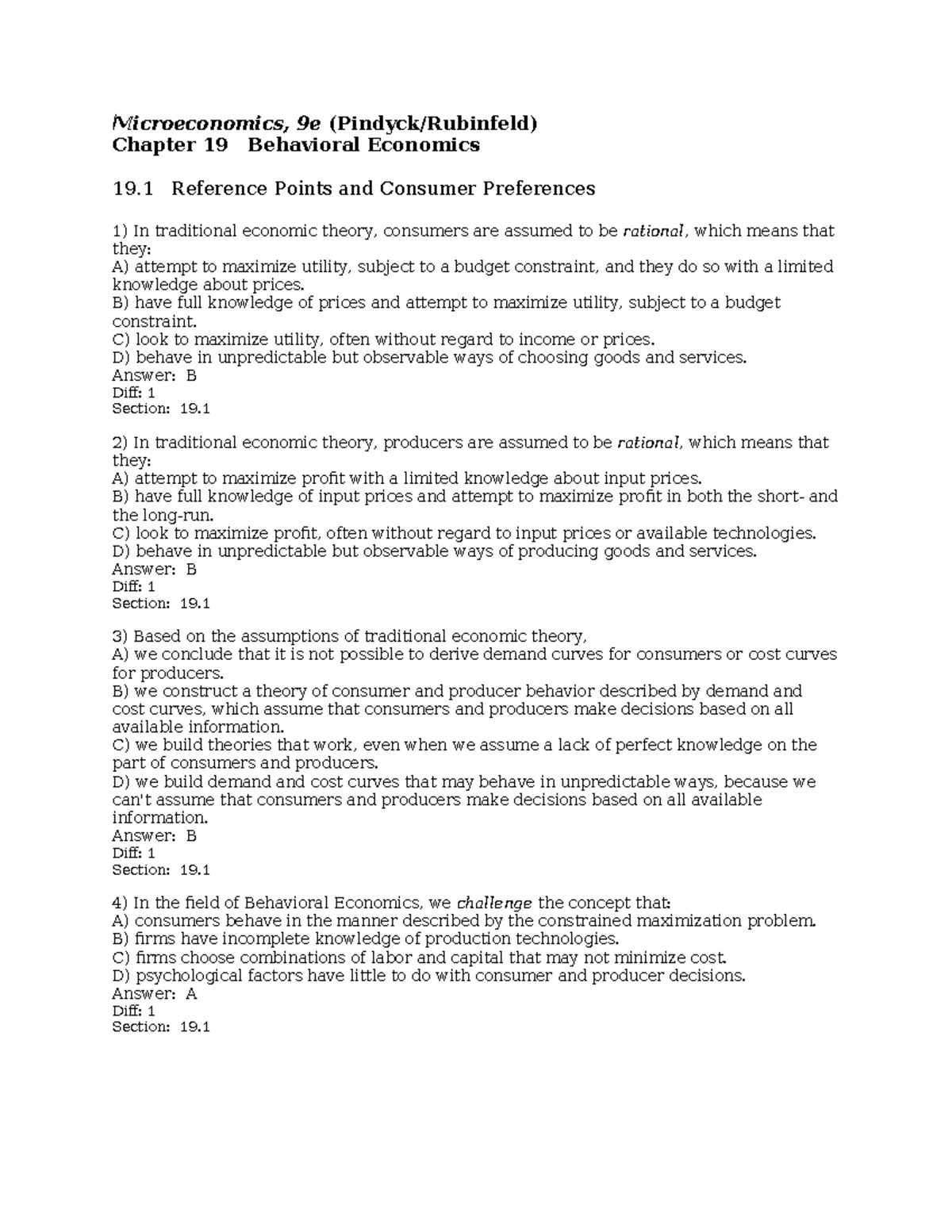 Microeconomics 9e (Pindyck/Rubinfeld): Chapter 19 Behavioral Economics ...