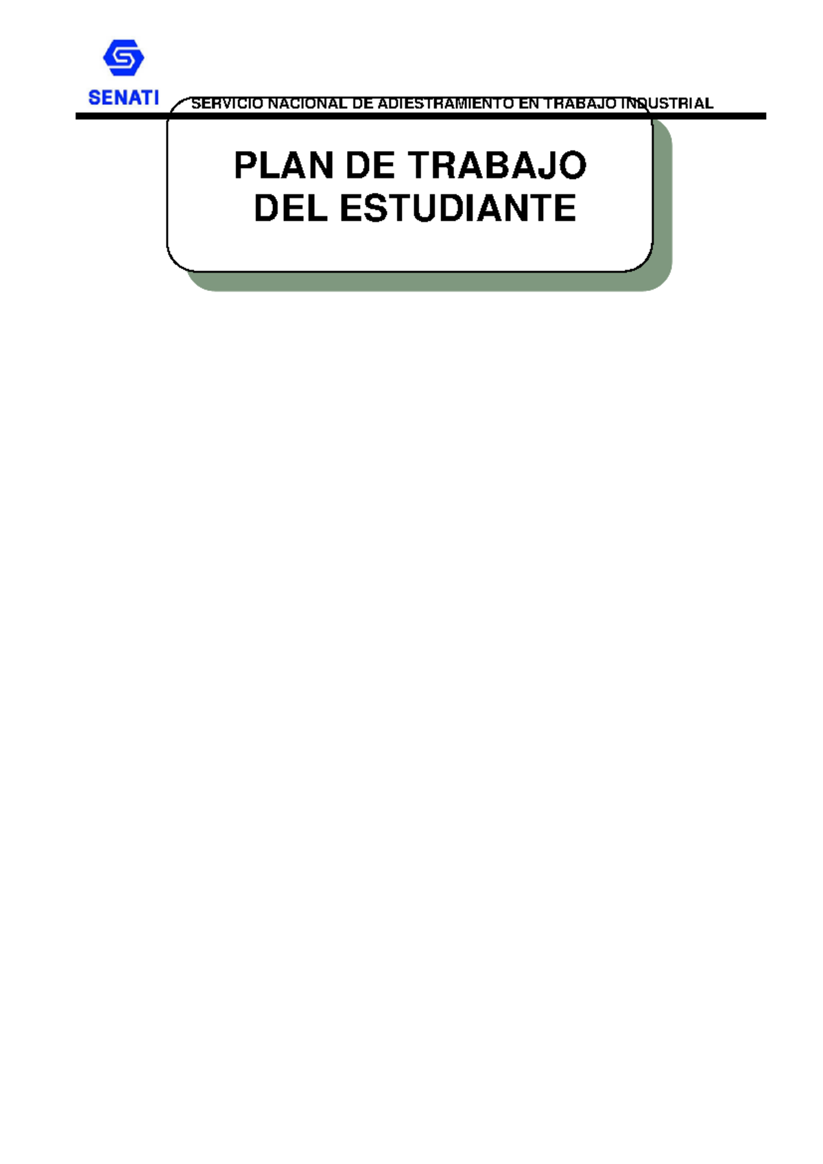 Costos y Presupuesto: Entregable 2 - Plan de Trabajo SNATI - Studocu