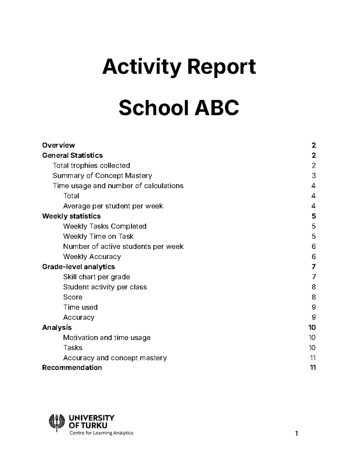 Activity Pilot Report: Student Performance Analytics at School ABC ...