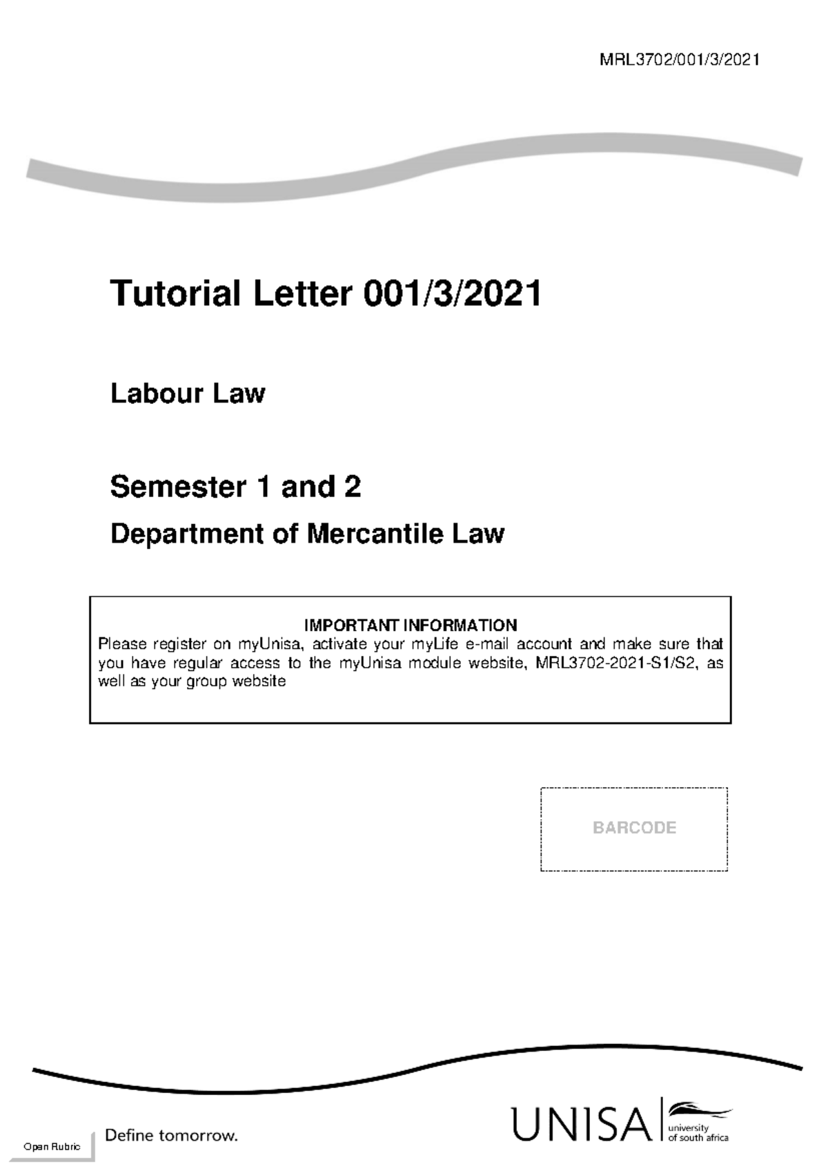 MRL3702 Labour TUT001 3 - MRL3702/001/3/ Tutorial Letter 001/3/ Labour ...