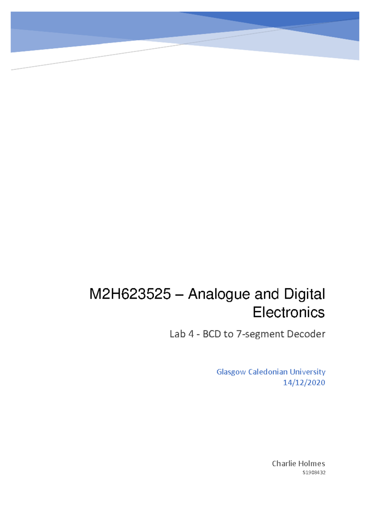 Digital Lab 4 – BCD to 7-Segment Decoder - M2H623525 – Analogue and ...