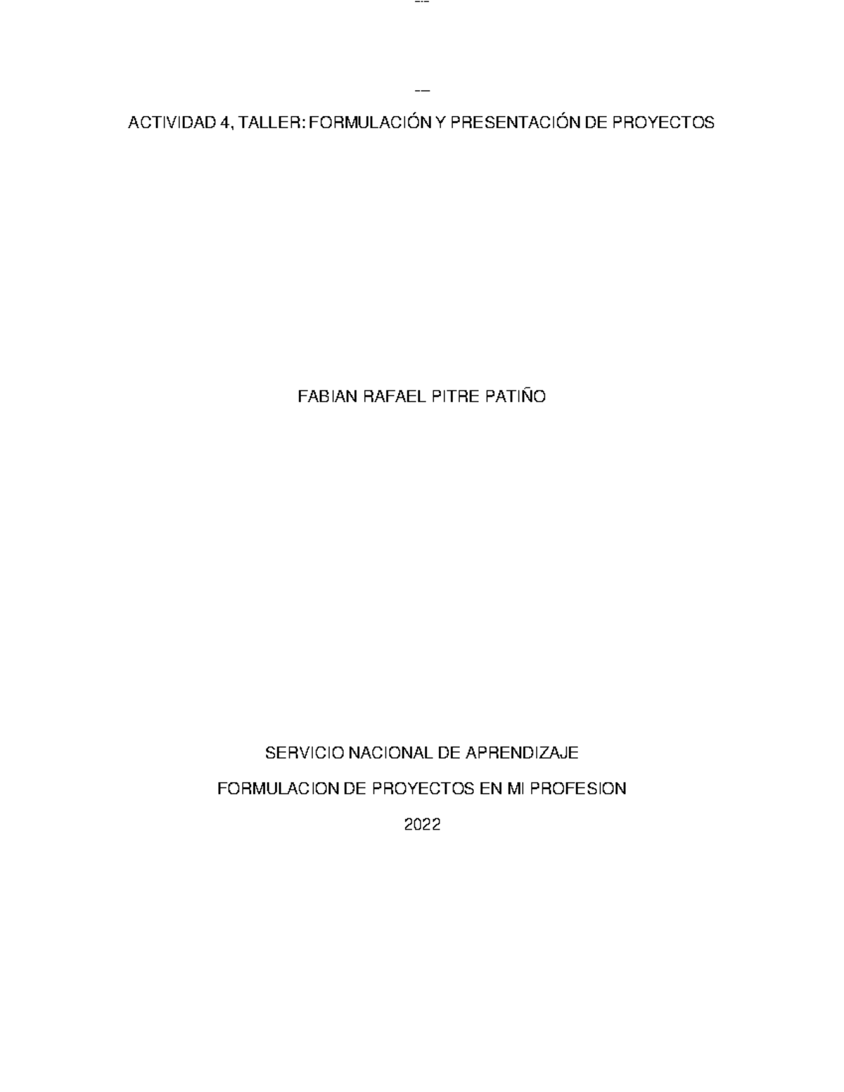 Evidencia 4.1: Taller sobre Formulación y Presentación de Proyectos ...