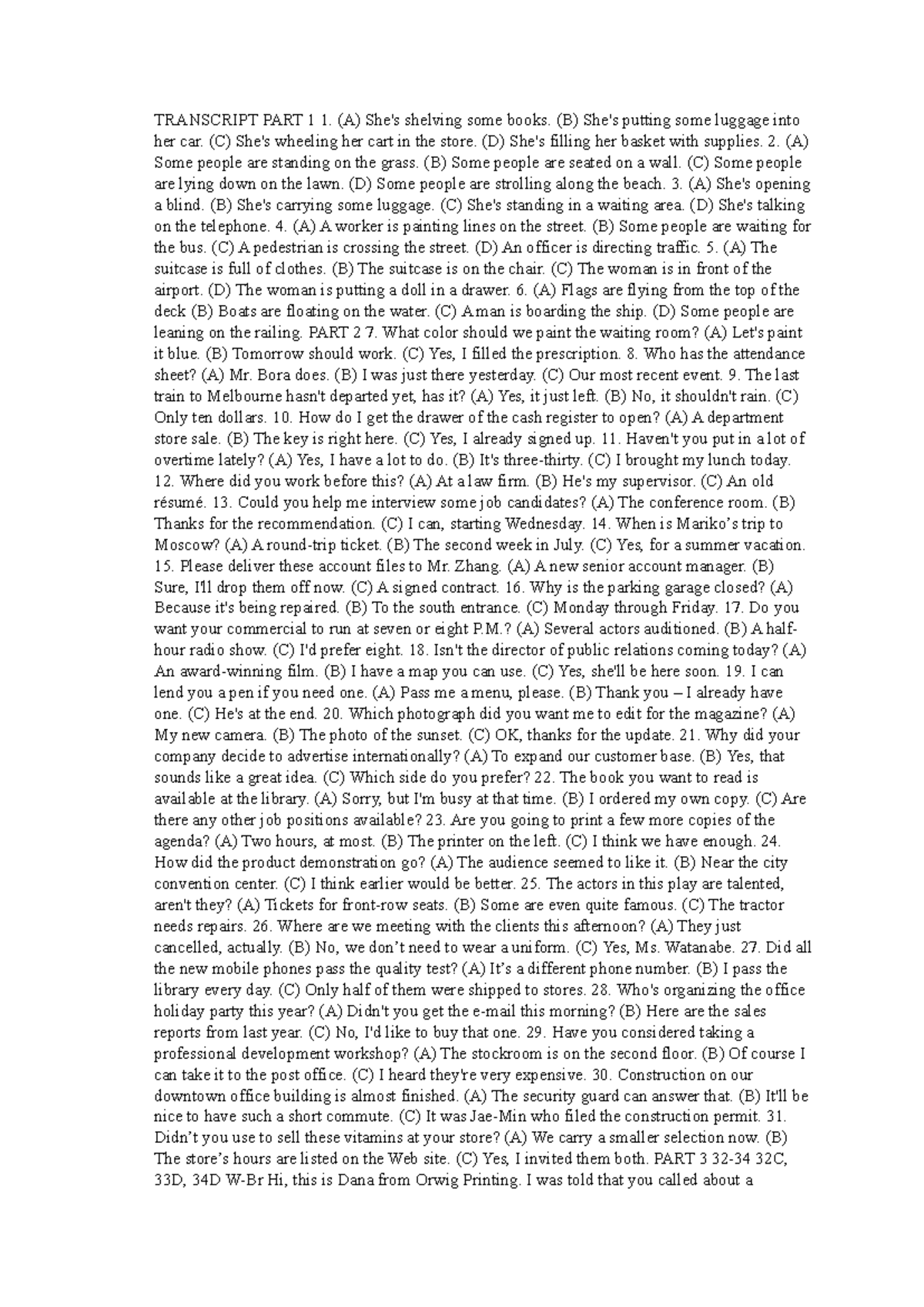 Transcript PART 1 1 - Tiếng anh - TRANSCRIPT PART 1 1. (A) She's ...