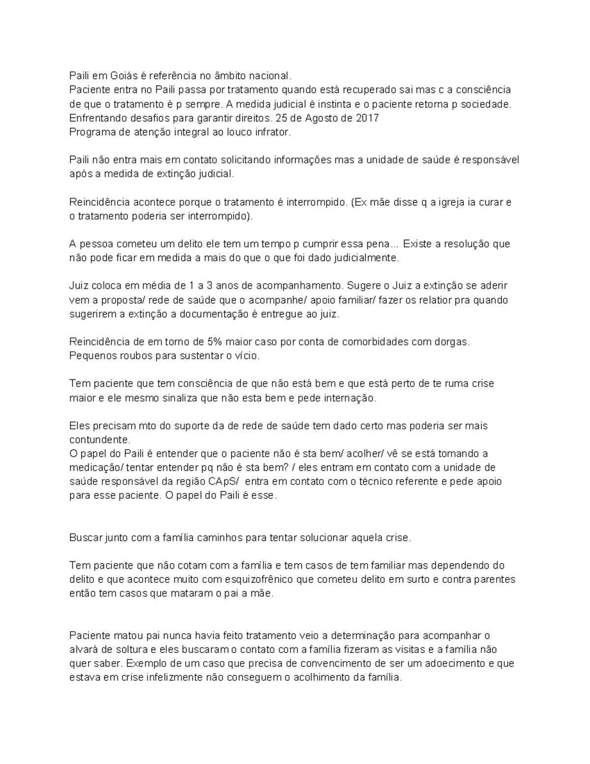 Paili em Goiás é referência no âmbito nacional - Paciente entra no ...