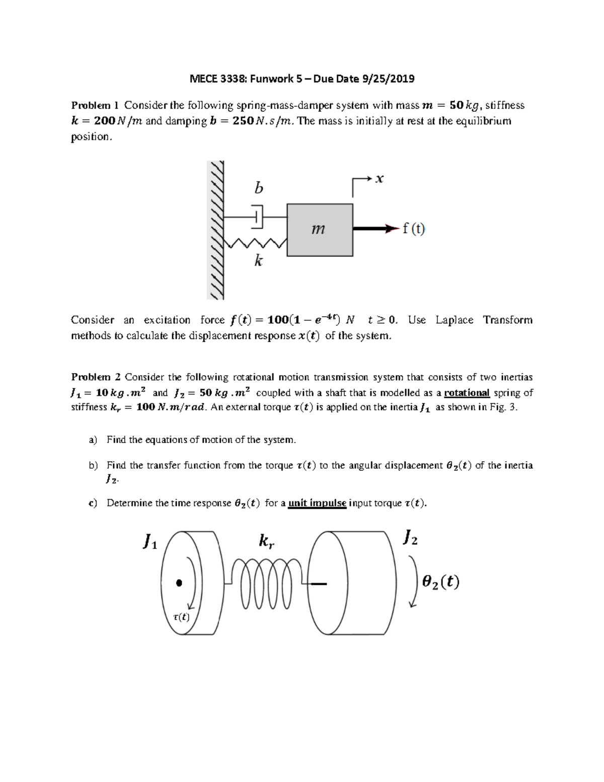 MECE3338 Funwork 5 - Spring Mass-Damper System & Motion Analysis - Studocu