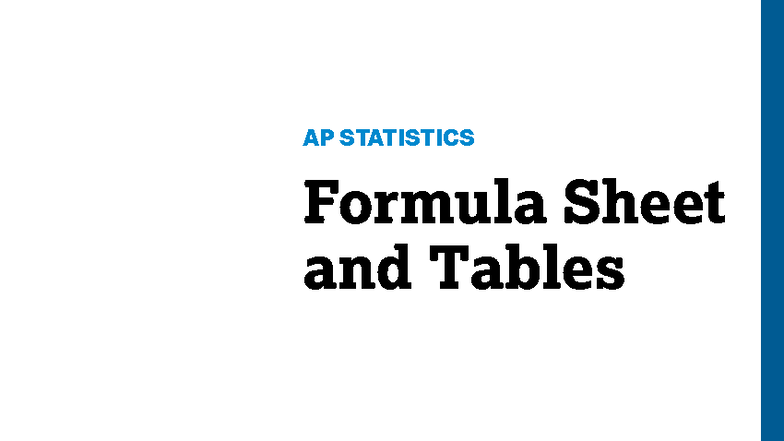 AP STATISTICS Formula Sheet and Tables for Exam Preparation - Studocu