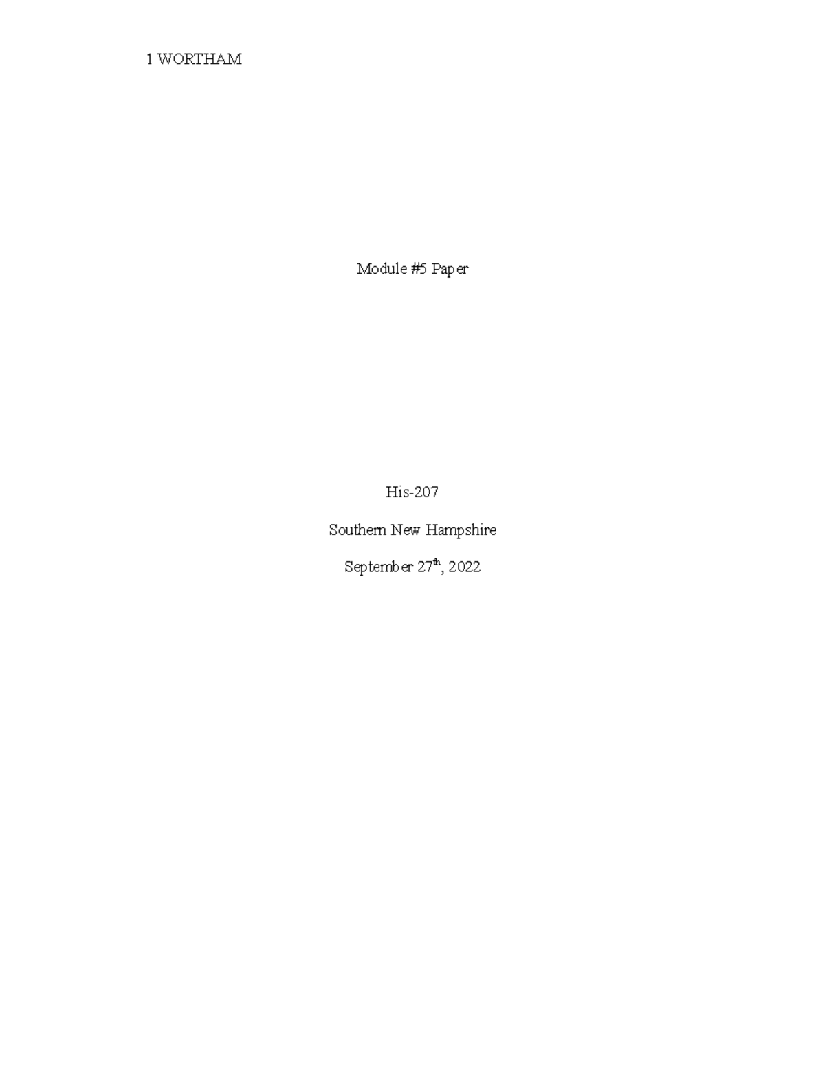 Module 5 Essay - Course Work - Module #5 Paper His- Southern New ...