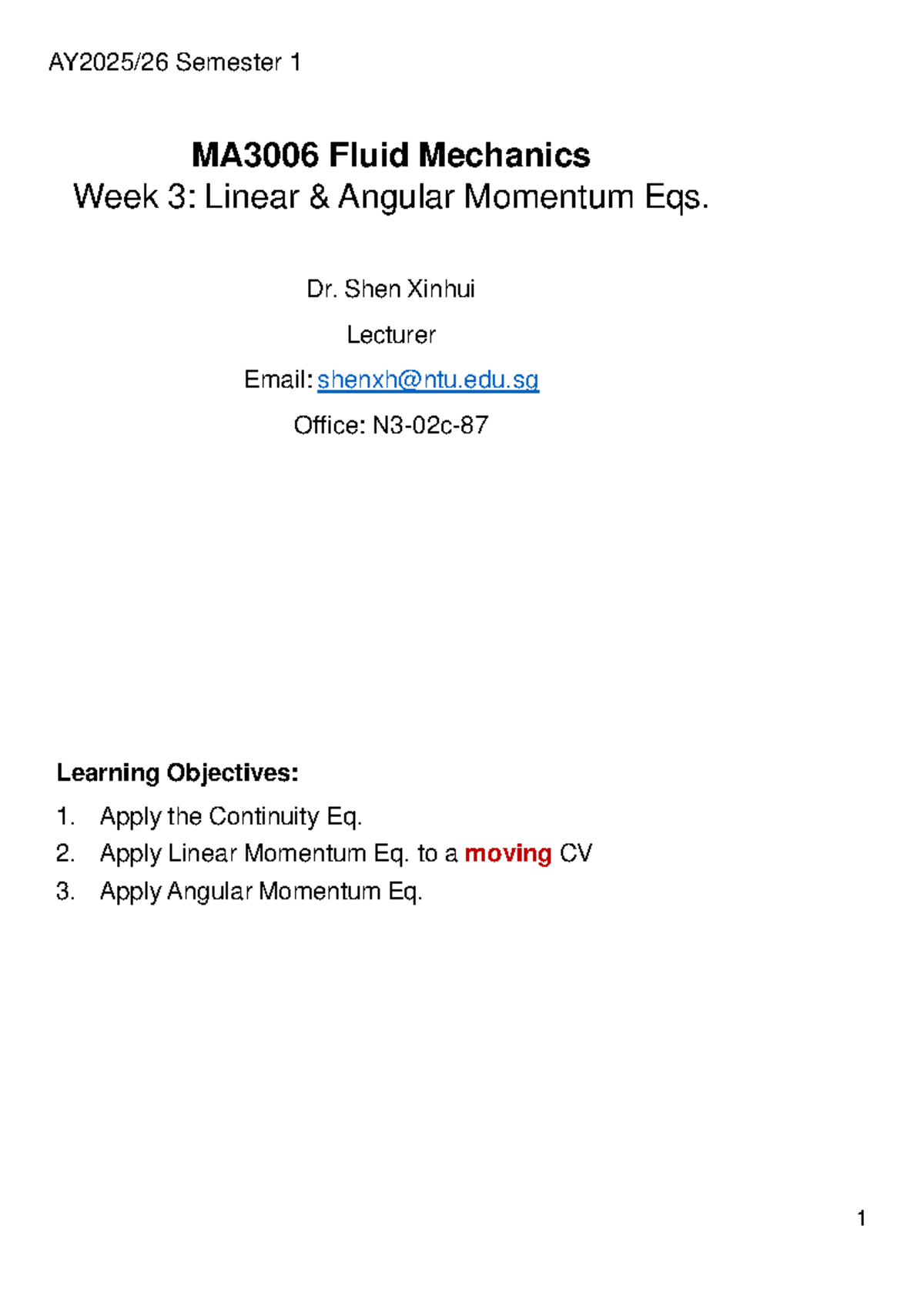 MA3006 Fluid Mechanics: Week 3 Lecture on Linear Angular Momentum - Studocu