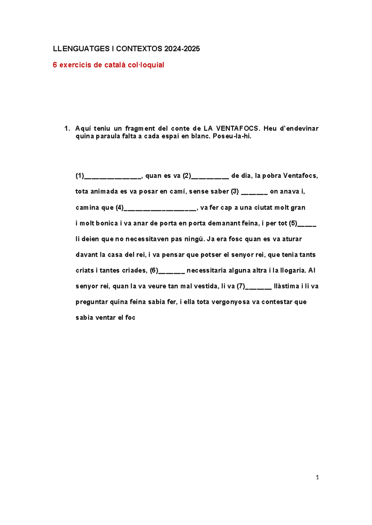 6 exercicis de català col·loquial LIC 24-25 - LLENGUATGES I CONTEXTOS ...