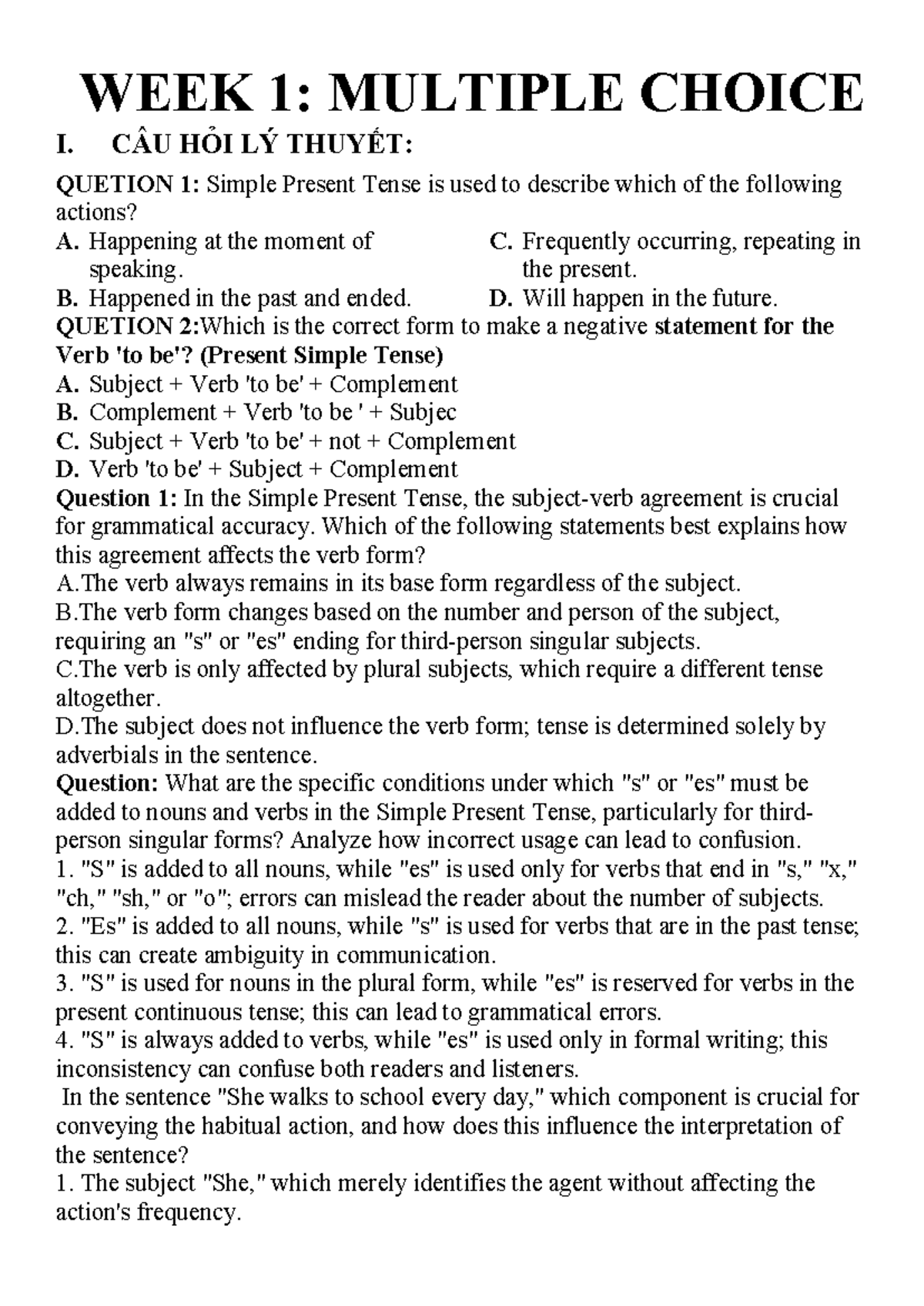 WEEK 1: MULTIPLE CHOICE QUESTIONS ON SIMPLE PRESENT TENSE (112) - Studocu