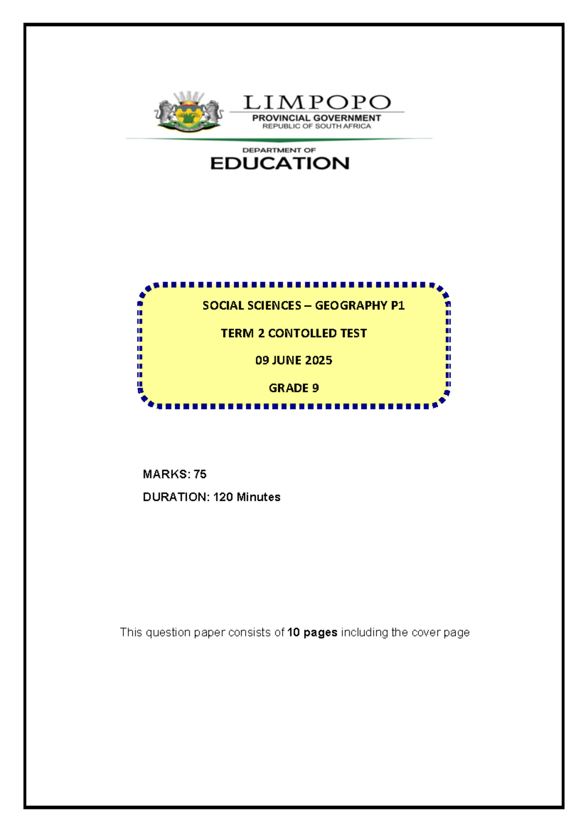 SS Grade 9 Geography Term 2 Controlled Test 09 June 2025 - Studocu