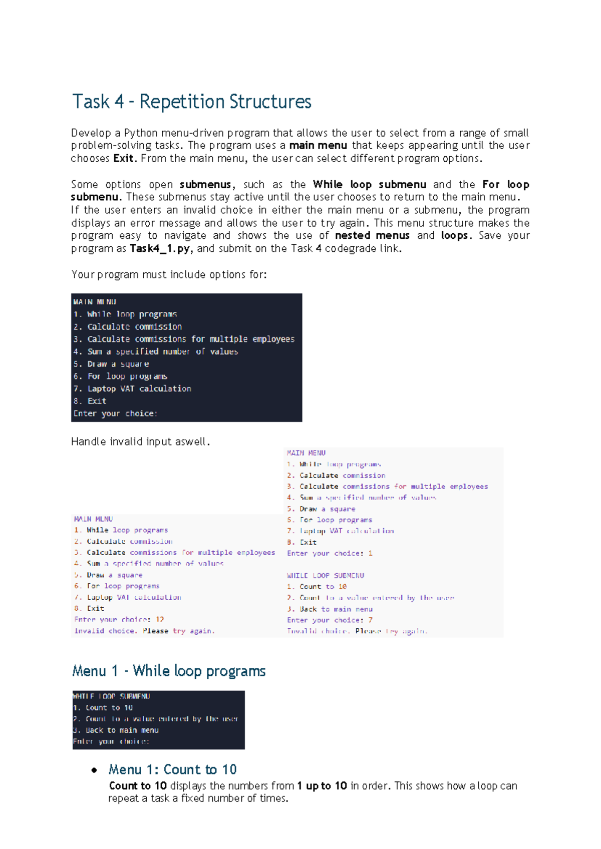 Task 4: Python Program with Repetition Structures and Menus - Studocu