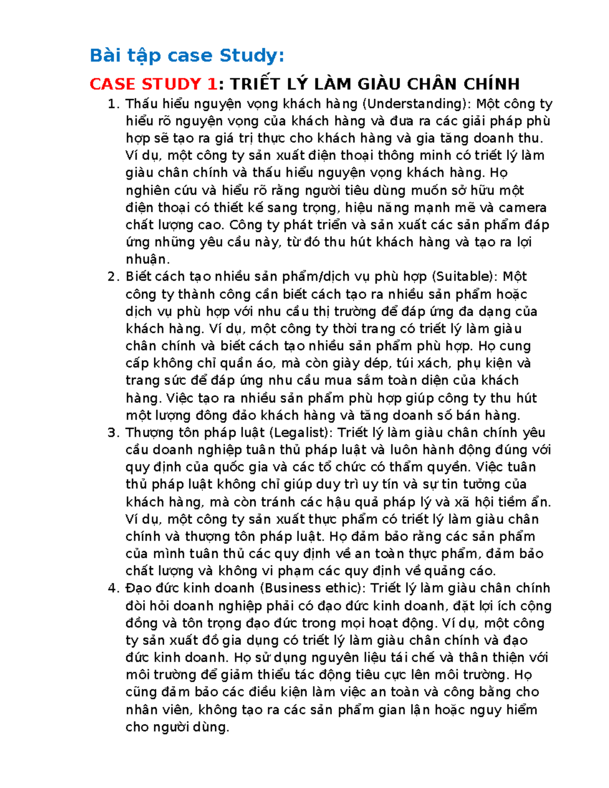 12 - huhu - Bài tập case Study: CASE STUDY 1: TRIẾT LÝ LÀM GIÀU CHÂN ...