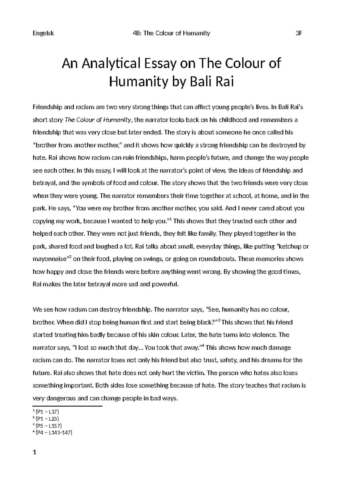 Engelsk 4B: Analytical Essay on The Colour of Humanity by Bali Rai ...